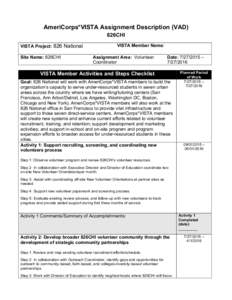 AmeriCorps*VISTA Assignment Description (VAD) 826CHI VISTA Project: 826 National Site Name: 826CHI  VISTA Member Name: