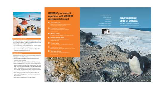 MAXIMISE your Antarctic experience with MINIMUM environmental impact Antarctica New Zealand Private Bag 4745