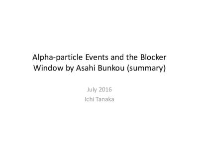 Asahi Bunkou Alpha-particle Blocker NIR Window