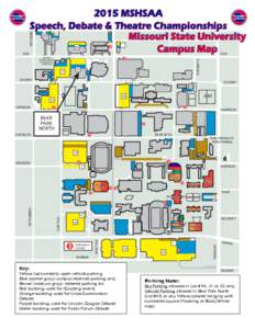 KIMBROUGHMSHSAA Speech, Debate & Theatre Championships Missouri State University Campus Map