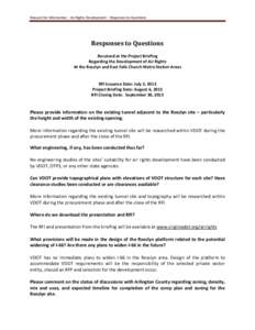 Request for Information – Air Rights Development – Responses to Questions  Responses to Questions Received at the Project Briefing Regarding the Development of Air Rights At the Rosslyn and East Falls Church Metro St