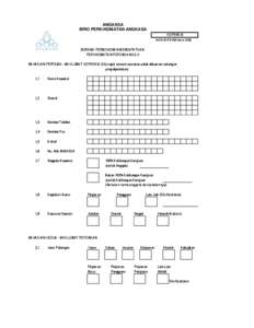 ANGKASA BIRO PERKHIDMATAN ANGKASA KOPERASI AKKM:(BUP)E44[Pindaan[removed]BORANG PERMOHONAN MENDAPATKAN