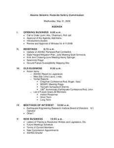 Earthquakes / Agenda / Meetings / Parliamentary procedure / Earthquake scenario / Tsunami / Earthquake engineering / Management / Civil engineering / Construction