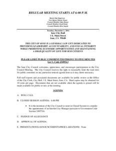 REGULAR MEETING STARTS AT 6:00 P.M. Mayor Dan Epperson Vice Mayor Patrick Weart Council Member Dale Haney Council Member Lloyd Oneto Council Member Ron Smylie