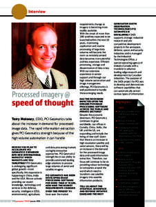 Interview  Processed imagery @ speed of thought Terry Moloney, COO, PCI Geomatics talks