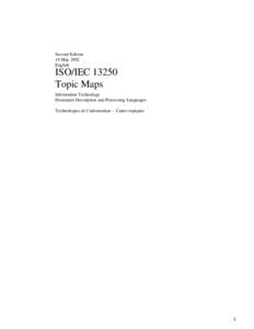 Second Edition 19 May 2002 English ISO/IEC[removed]Topic Maps