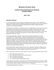 Milwaukee Connector Study Locally Preferred Alternative for Streetcar Summary Report May 3, 2010  Executive Summary