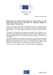 EUROPEAN COMMISSION  MEMO Brussels, 25 October[removed]Statement by Health Commissioner, Tonio Borg, on the