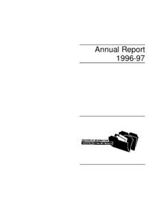 Annual Report[removed] December 1997 Honourable Ken Kowalski Speaker