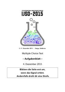 Dezember 2015 │ Daegu, Südkorea  Multiple Choice Test – Aufgabenblatt – 4. Dezember 2015 Blättere die Seite erst um,