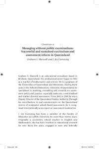 Chapter 11  Managing without public examinations: Successful and sustained curriculum and assessment reform in Queensland Graham S. Maxwell and J. Joy Cumming