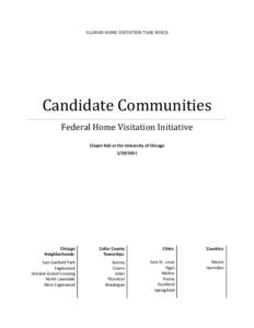 ILLINOIS HOME VISITATION TASK FORCE  Candidate Communities Federal Home Visitation Initiative Chapin Hall at the University of Chicago[removed]