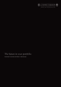 The future in your portfolio Sustainable investment with Bank J. Safra Sarasin Best Private Bank for Socially Responsible Investing “Bank Sarasin’s efforts in socially responsible and ESG investing continue to deve