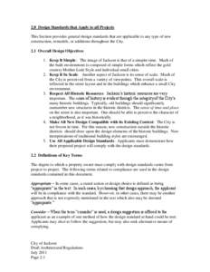 2.0 Design Standards that Apply to all Projects This Section provides general design standards that are applicable to any type of new construction, remodels, or additions throughout the City.