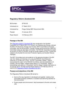 Scottis h Parliament Infor mation C entre l ogo  Regulatory Reform (Scotland) Bill Bill Number:  SP Bill 26