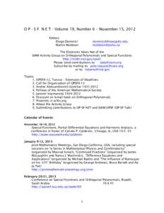    O P - S F N E T - Volume 19, Number 6 – November 15, 2012 Editors: Diego Dominici Martin Muldoon