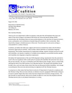 August 29, 2014 Department of Health Services Secretary Kitty Rhoades 1 W. Wilson St. Madison, WI[removed]Dear Secretary Rhoades,