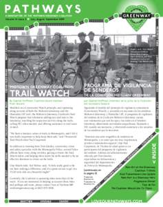 A NEWSLETTER OF THE MIDTOWN GREENWAY COALITION  Volume 14, Issue 3 k July, August, September 2009 By Gabriel Hoffman, Coalition board member from Seward