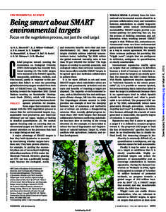 Being smart about SMART environmental targets Focus on the negotiation process, not just the end target By S. L. Maxwell1*, E. J. Milner-Gulland2, J. P. G. Jones3, A. T. Knight2, N. Bunnefeld4, A. Nuno5, P. Bal1, S. Earl