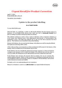 Urgent Recall for Product Correction April 17, 2014 Roche Ref.SB_RDC_2014_02 TGA Ref RC[removed]Update to the product labelling