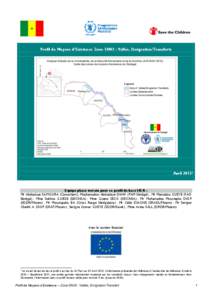 Gouvernement du Sénégal  Profil de Moyens d’Existence Zone SN03 : Vallée, Emigration/Transferts Avril 20131