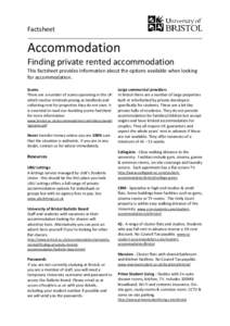 Factsheet  Accommodation Finding private rented accommodation This factsheet provides information about the options available when looking for accommodation.