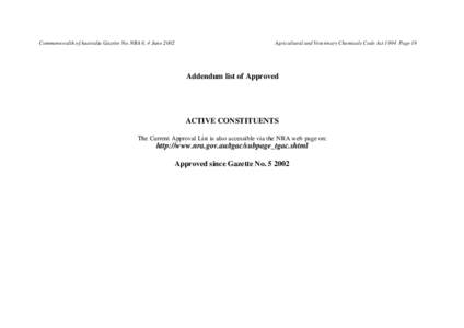 Addendum List of Approved Active Constituents - APVMA Gazette 6, 4 June 2002