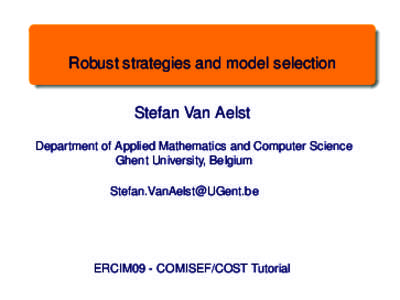 Robust strategies and model selection