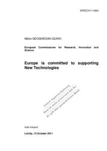 European Institute of Innovation and Technology / Innovation / Framework Programmes for Research and Technological Development / Intel / Research and development / UK Research Councils / Future Manufacturing Technologies / Competitiveness and Innovation Framework Programme / Europe / Science and technology in Europe / Design