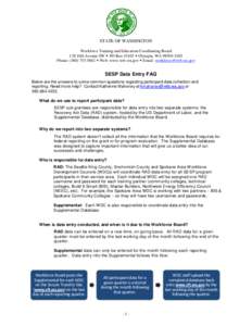 STATE OF WASHINGTON Workforce Training and Education Coordinating Board 128 10th Avenue SW  PO Box 43105  Olympia, WA[removed]Phone: ([removed]  Web: www.wtb.wa.gov  Email: [removed]  SESP D