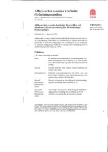 Affärsverket svenska kraftnäts författningssamling Utgivare: chefsjurist Bertil Persson, Svenska Kraftnät, Box 526, Vällingby Kraftnät