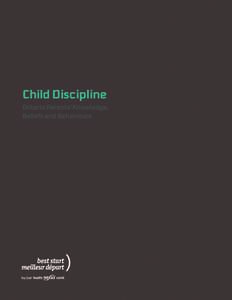 Child Discipline Ontario Parents’ Knowledge, Beliefs and Behaviours Child Discipline