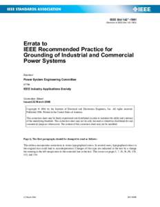 IEEE Std 142™-1991 (Revision of IEEE Std[removed]Errata to IEEE Recommended Practice for Grounding of Industrial and Commercial