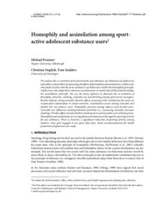 CONNECTIONS 27(1): 47-63 © 2006 INSNA http://www.insna.org/Connections-Web/Volume27-1/7.Pearson.pdf  Homophily and assimilation among sportactive adolescent substance users1