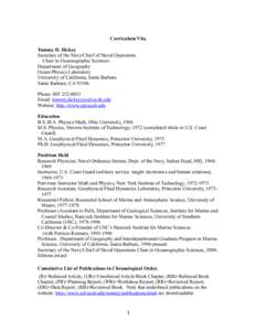 Curriculum Vita Tommy D. Dickey Secretary of the Navy/Chief of Naval Operations Chair in Oceanographic Sciences Department of Geography Ocean Physics Laboratory
