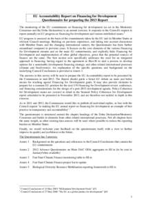 EU Accountability Report on Financing for Development Questionnaire for preparing the 2013 Report The monitoring of the EU commitments on financing for development (as set in the Monterrey Consensus and the Doha Declarat