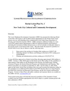 Approved by HUD (AS OF[removed]LOWER M ANHATTAN DEVELOPMENT CORPORATION Partial Action Plan No. 3 for