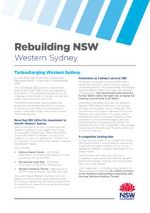Rebuilding NSW Western Sydney Turbocharging Western Sydney In June 2014, the Government announced Rebuilding NSW – a new plan to turbocharge