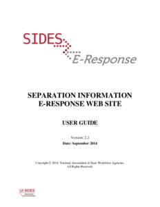 SEPARATION INFORMATION E-RESPONSE WEB SITE USER GUIDE Version: 2.2 Date: September 2014