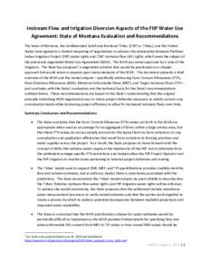 Instream Flow and Irrigation Diversion Aspects of the FIIP Water Use Agreement: State of Montana Evaluation and Recommendations The State of Montana, the Confederated Salish and Kootenai Tribes (CSKT or Tribes), and the 