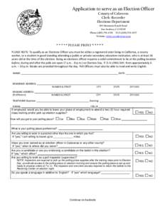 Application to serve as an Election Officer County of Calaveras Clerk-Recorder Elections Department 891 Mountain Ranch Road San Andreas, CA 95249