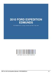 2010 FORD EXPEDITION EDMUNDS PDF-IPUB2FEE-9-2 | 31 Page | File Size 1,647 KB | 27 Apr, 2016 COPYRIGHT 2016, ALL RIGHT RESERVED