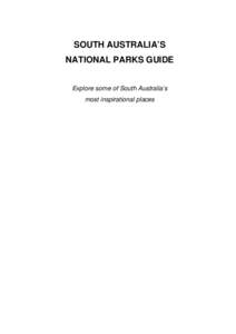 Flinders Ranges / Conservation in Australia / Protected areas of South Australia / Fleurieu Peninsula / Protected areas of New South Wales / Protected areas of Queensland / Protected areas of Tasmania / Protected areas of the Northern Territory / Kangaroo Island / States and territories of Australia / Geography of Australia / Geography of South Australia