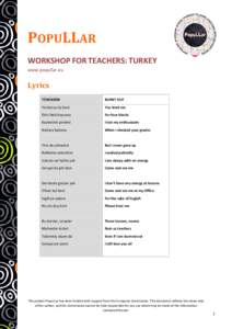 POPULLAR WORKSHOP FOR TEACHERS: TURKEY www.popullar.eu Lyrics TÜKENDİM