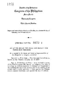 Begun and held in Metro Manila, on Monday, the nineteenth day of February, two thousand seven. [ REPUBLIC ACTNO[removed]I