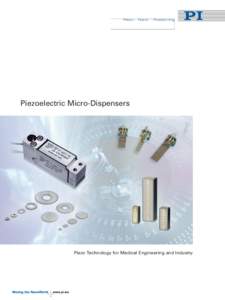 Piezo-Electric Micro Dispensing for Medical Technology, Micro Pumps, Pharmaceutical, drug discorvery, piezo actuator, piezo pump, piezo motor , piezoelecric, micro liter, nano liter