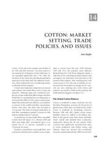 14 COTTON: M ARKET SETTING, TR ADE POLICIES, AND ISSUES John Baffes