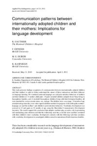 Applied Psycholinguistics, page 1 of 23, 2011 doi:S0142716411000725 Communication patterns between internationally adopted children and their mothers: Implications for