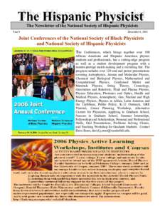 The Hispanic Hispanic Physicist Physicist The The Newsletter of the National Society of Hispanic Physicists