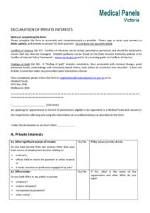 DECLARATION OF PRIVATE INTERESTS Notes on completing this form: Please complete the form as accurately and comprehensively as possible. Please type or write your answers in block capitals, and provide an answer for each 